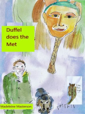 cover image of Wonka Presents! Duffel does the Met